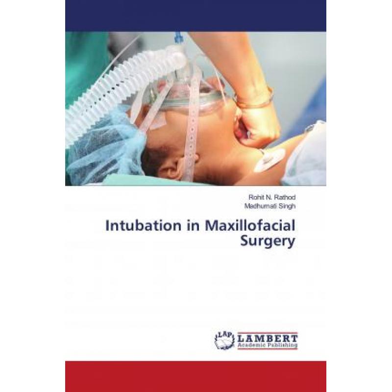 【4周达】intubation in maxillofacial surgery