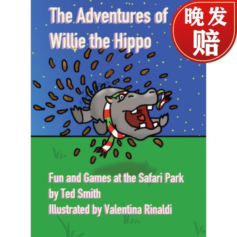 【4周达】the adventures of willie the hippo: fun and games at