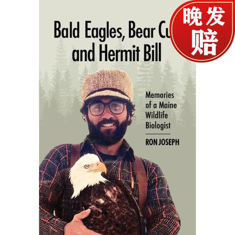 【4周达】bald eagles, bear cubs, and hermit bill: memories of a