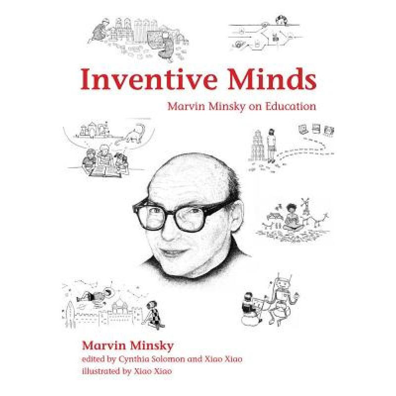 inventive minds: marvin minsky on education 英文原版