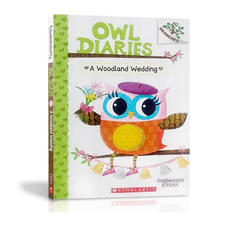 英文原版 现货 Owl Diaries 猫头鹰日记3: A WOODLAND WEDDING: A BRANCHES BOOK 学乐大树系列 Branches英语学习课外阅读分级读物 . 梦想童趣城