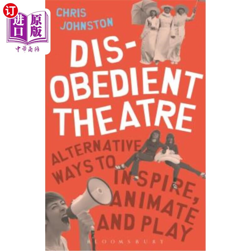 海外直订disobedient theatre: alternative ways to inspire