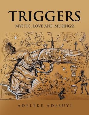 预订 triggers: mystic, love and musings!
