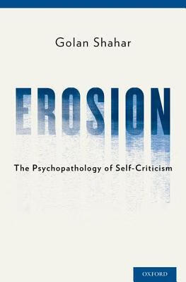 预订erosion: the psychopathology of self-criticism