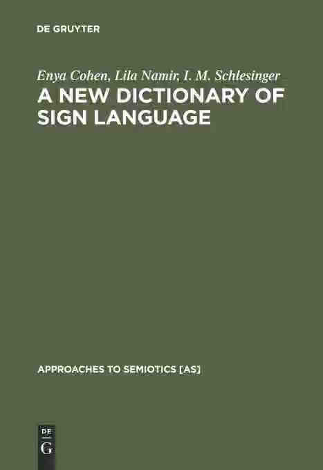 预订 a new dictionary of sign language: employing the eschkol