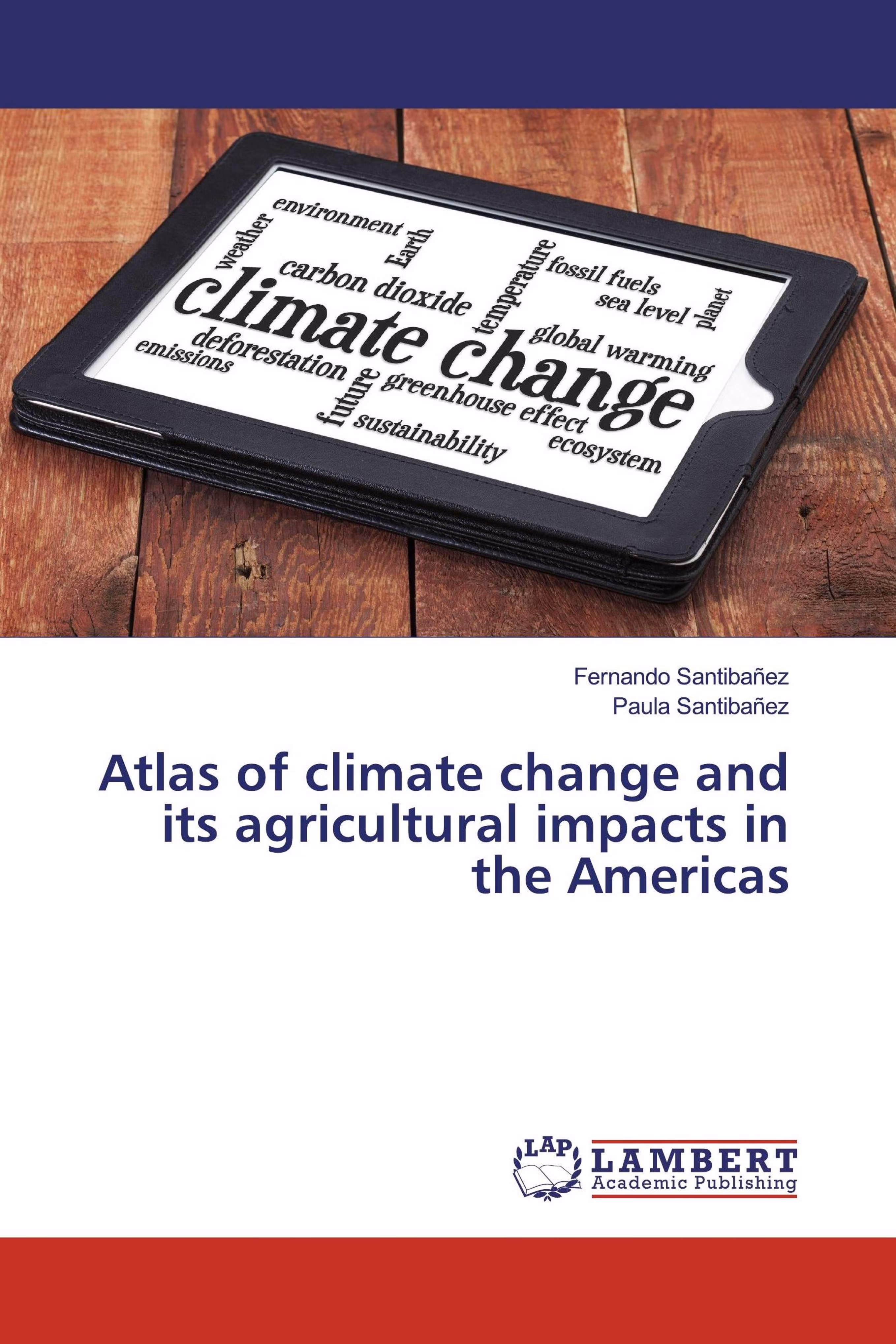 预订Atlas of climate change and its agricultural imp