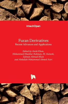 预订 Furan Derivatives - Recent Advances and Applications