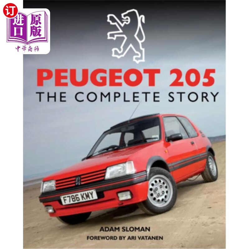海外直订peugeot 205: the complete story 标致205:完整的故事