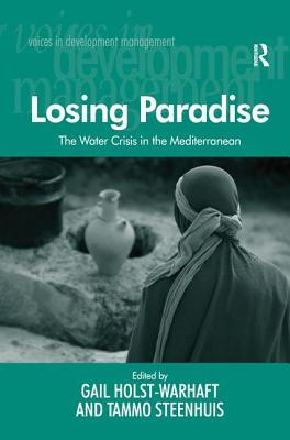 预订 the water crisis in the mediterranean: losing paradise.