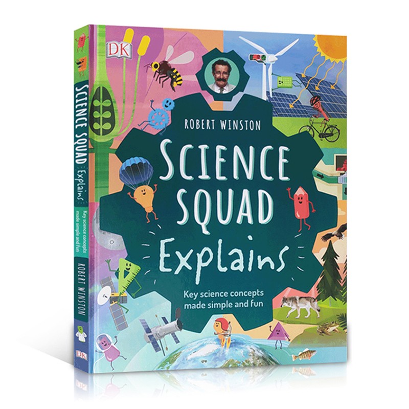 英文原版 DK Robert Winston Science Squad Explains 科学小组团 STEAM与百科 7-12岁儿童物理知识科普 精装绘本 绿山墙图书