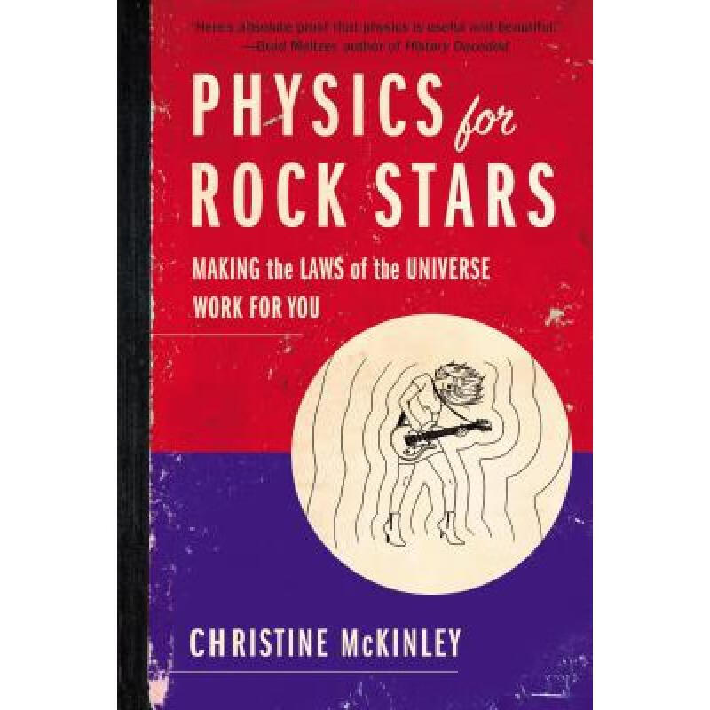 预订 Physics for Rock Stars: Making the Laws of t...