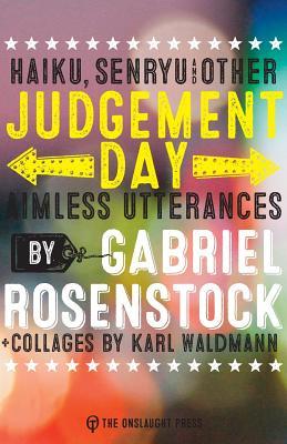 预订judgement day: haiku, senryu, & other aimless utterances
