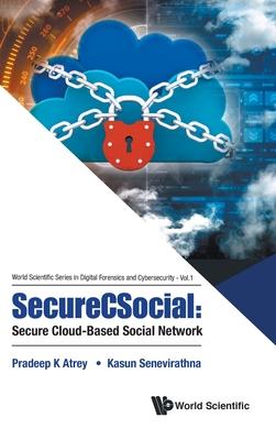 预订Securecsocial: Secure Cloud-Based Social Network
