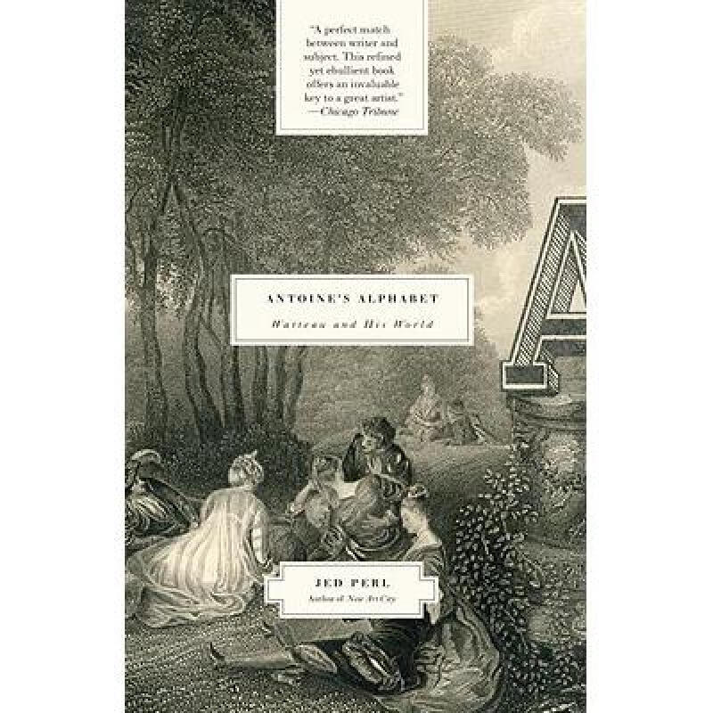 antoines alphabet: watteau and his world 英文原版