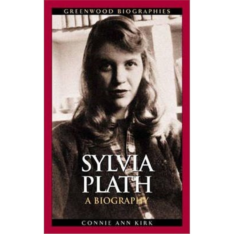 预订sylvia plath:a biography