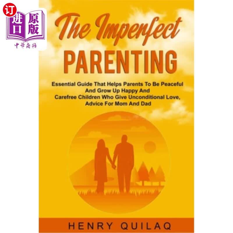 海外直订the imperfect parenting: essential guide that helps