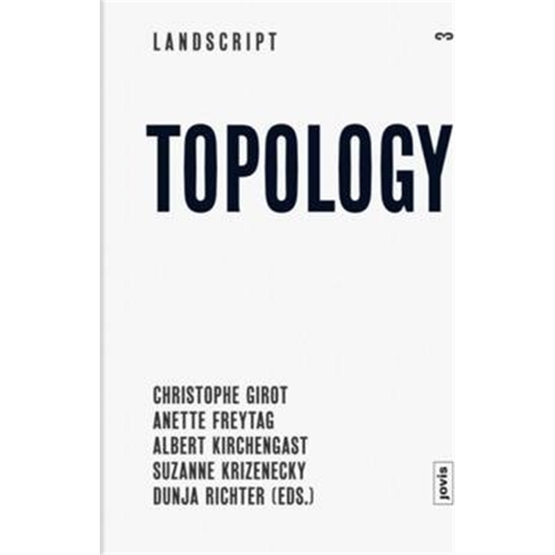 预订landscript 03: topology:topical thoughts on the