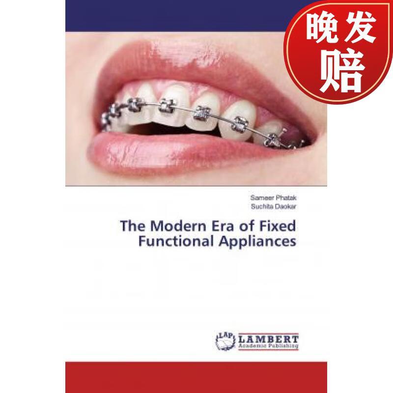 【4周达】the modern era of fixed functional appliances