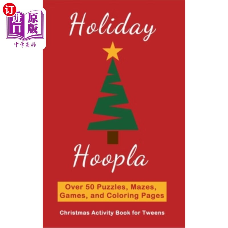 海外直订holiday hoopla: christmas activity book for tweens with