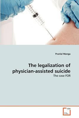 预订the legalization of physician-assisted suicide