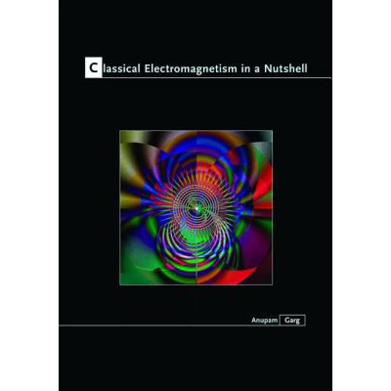 Classical Electromagnetism in a Nutshell