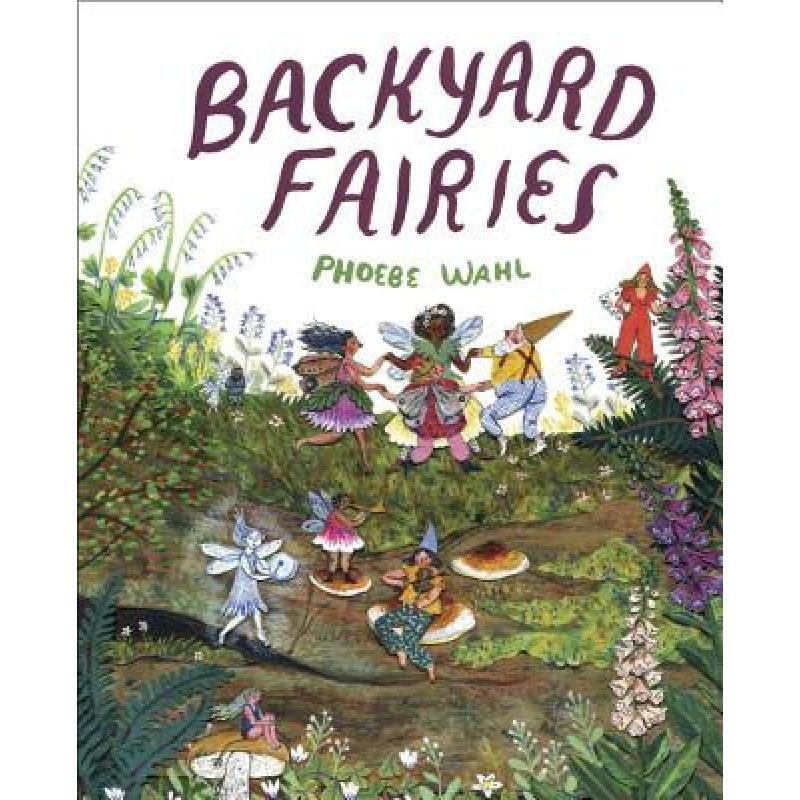 【华研原版】Backyard Fairies 英文原版 精装
