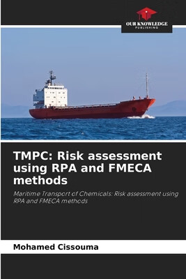 预订 Tmpc: Risk assessment using RPA and FMECA methods