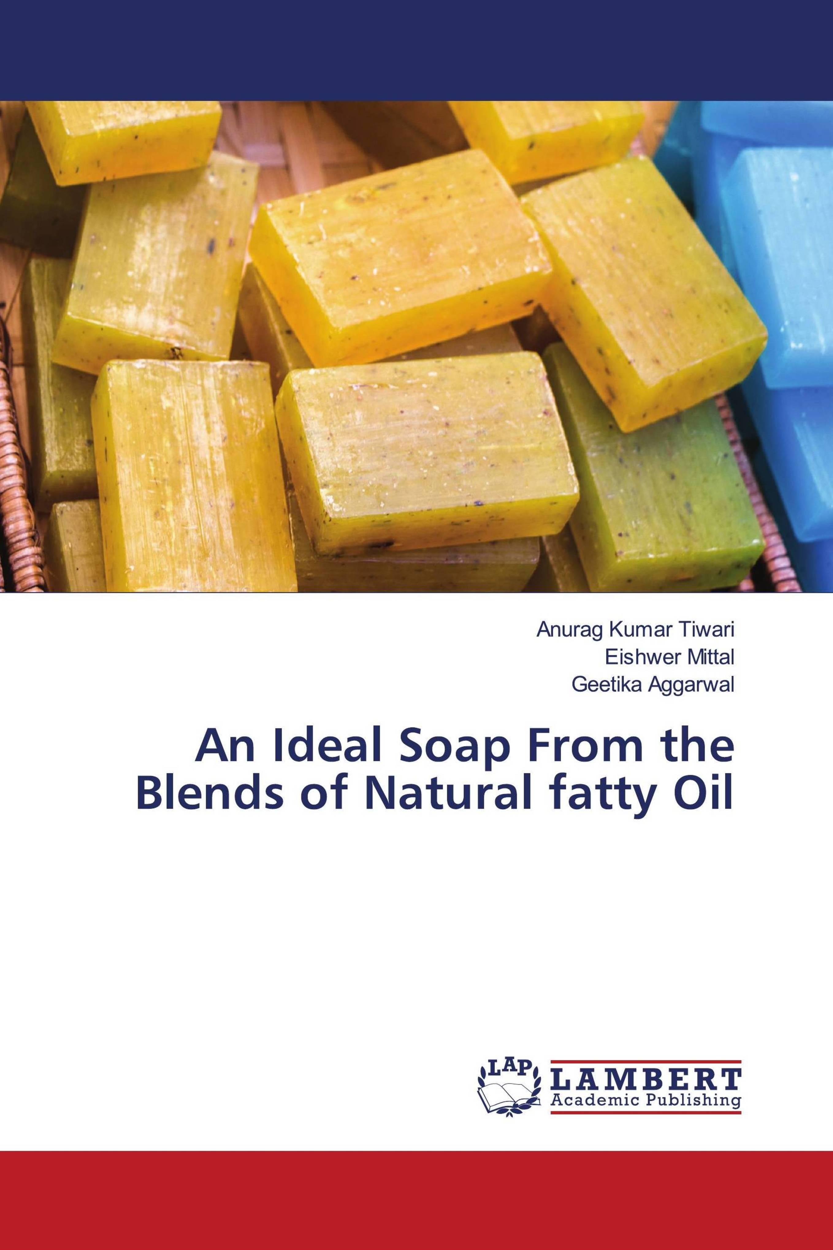 预订 学位论文an ideal soap from the blends of natural fatty oil