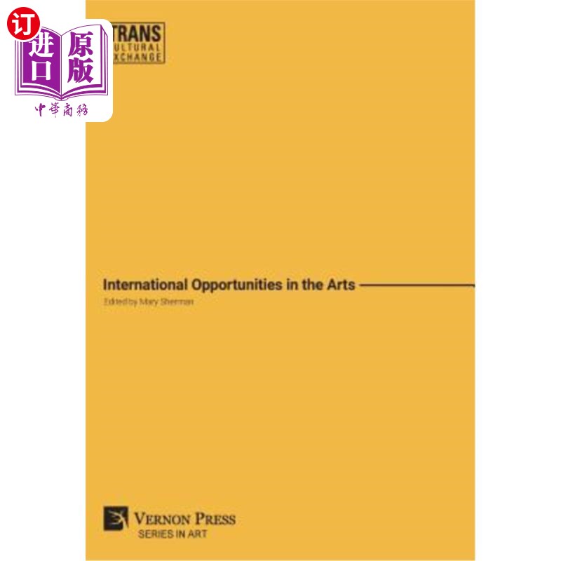 海外直订international opportunities in the arts (premium color)