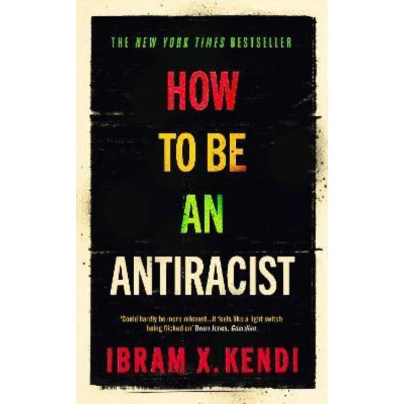 预订how to be an antiracist:the global million-copy bestseller