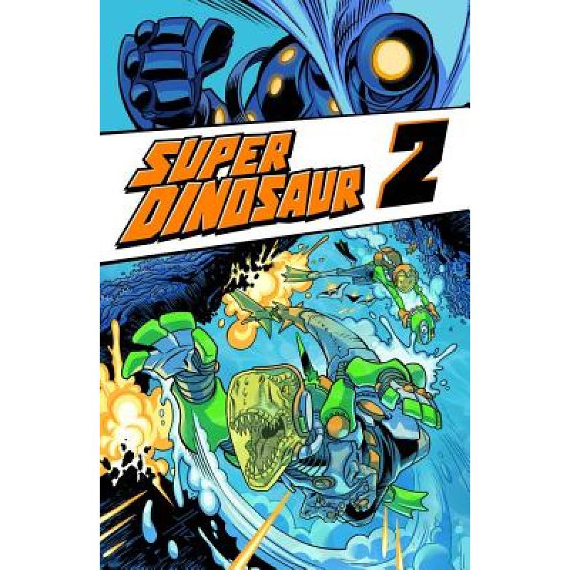 预订 Super Dinosaur Volume 2