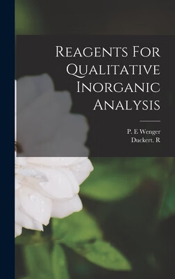 预订 Reagents For Qualitative Inorganic Analysis