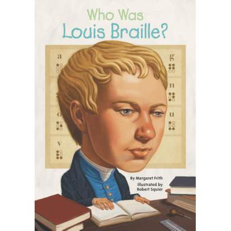 who was louis braille? 英文原版