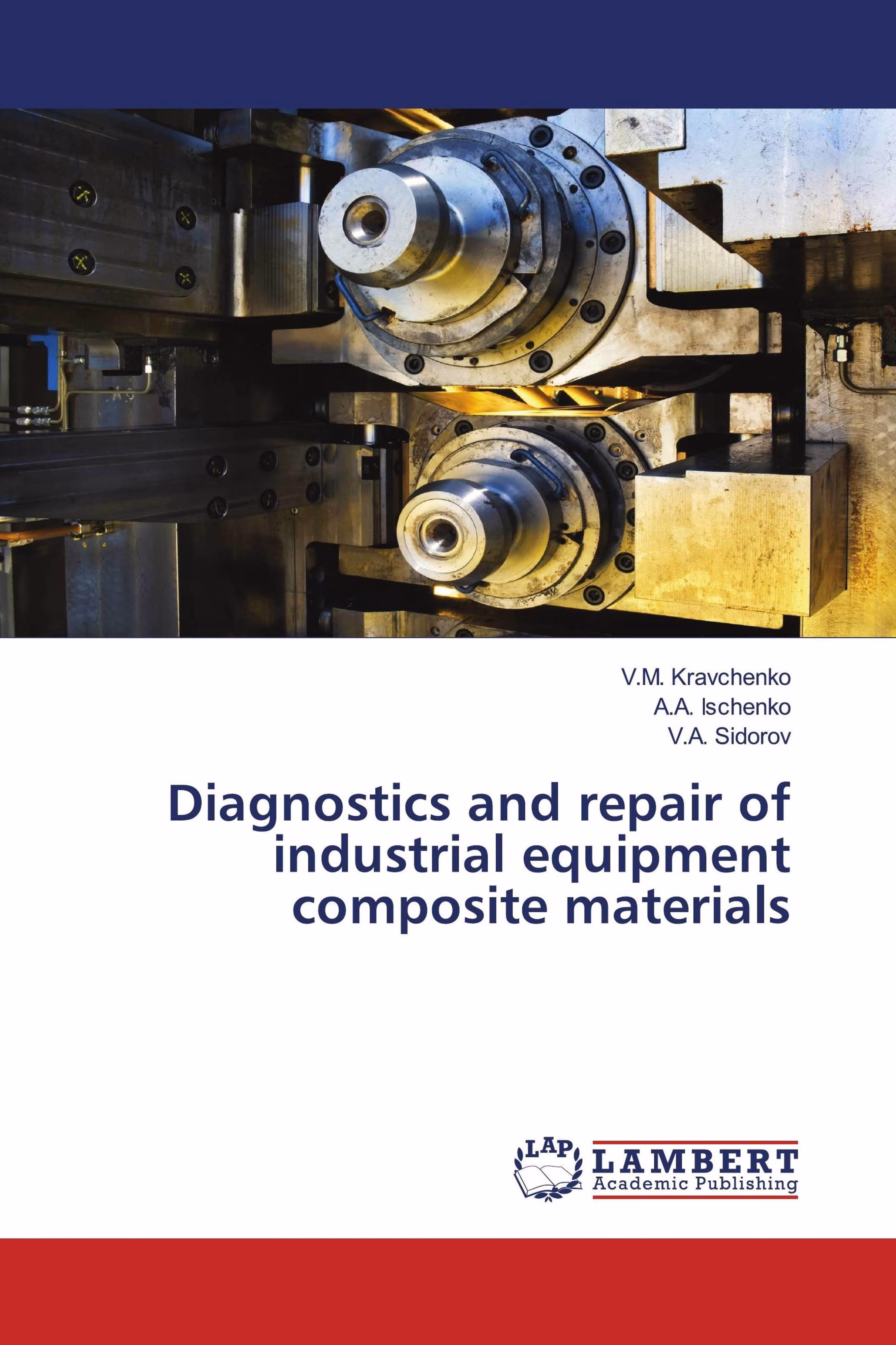 预订Diagnostics and repair of industrial equipment c