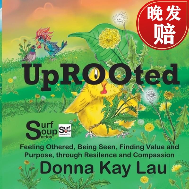 【4周达】uprooted: feeling othered, being seen, finding value