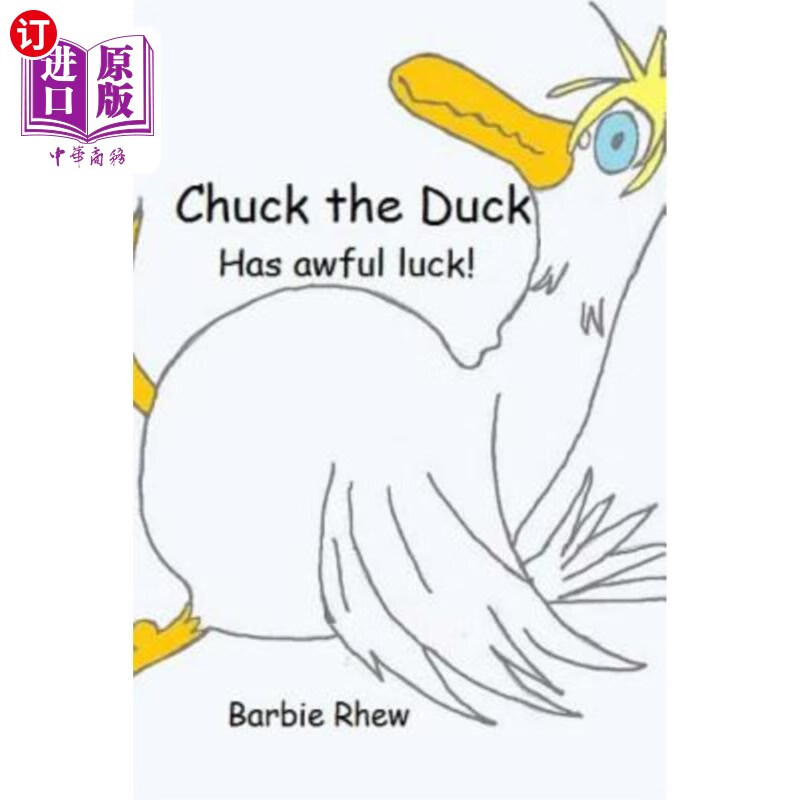 海外直订chuck the duck: has awful luck! 鸭子查克:真倒霉!