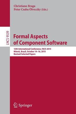 预订Formal Aspects of Component Software: 12th Inter