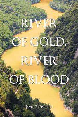 预订river of gold, river of blood