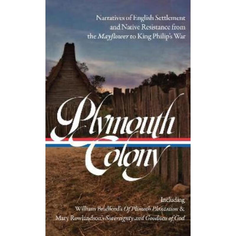 预订plymouth colony:narratives of english settlement and native