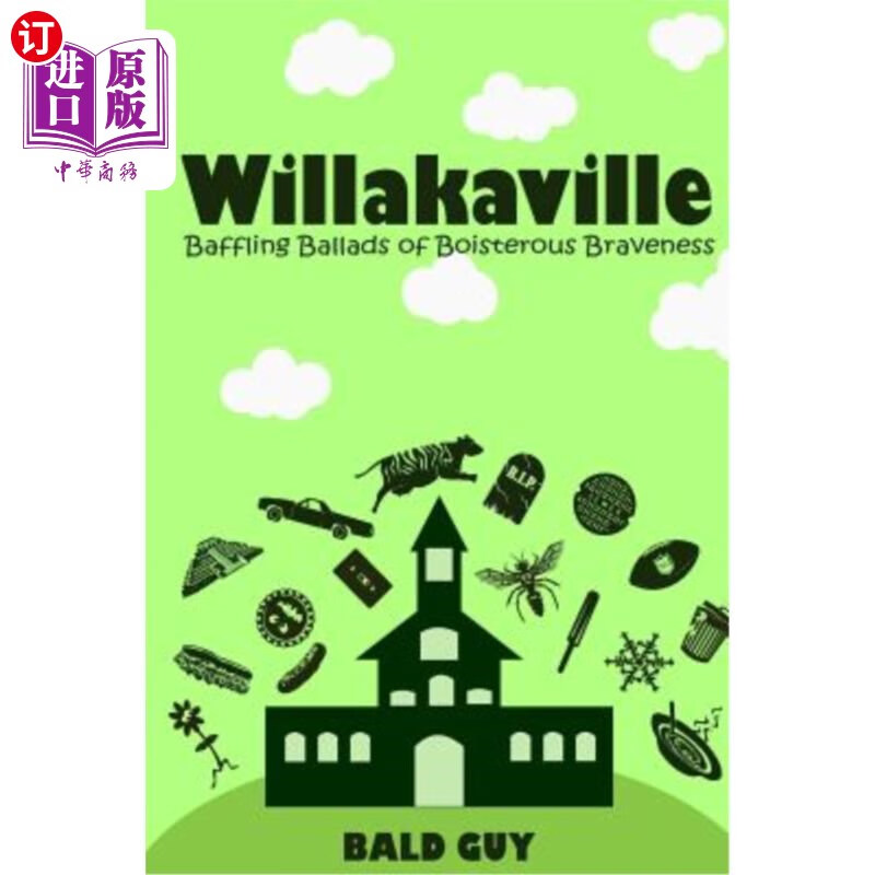 海外直订willakaville: baffling ballads of boisterous braveness