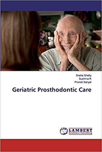 预订Geriatric Prosthodontic Care