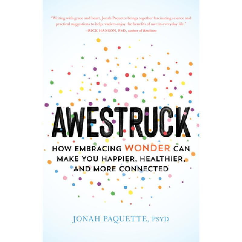 预订 awestruck: how developing a sense of wonder . 英文原版