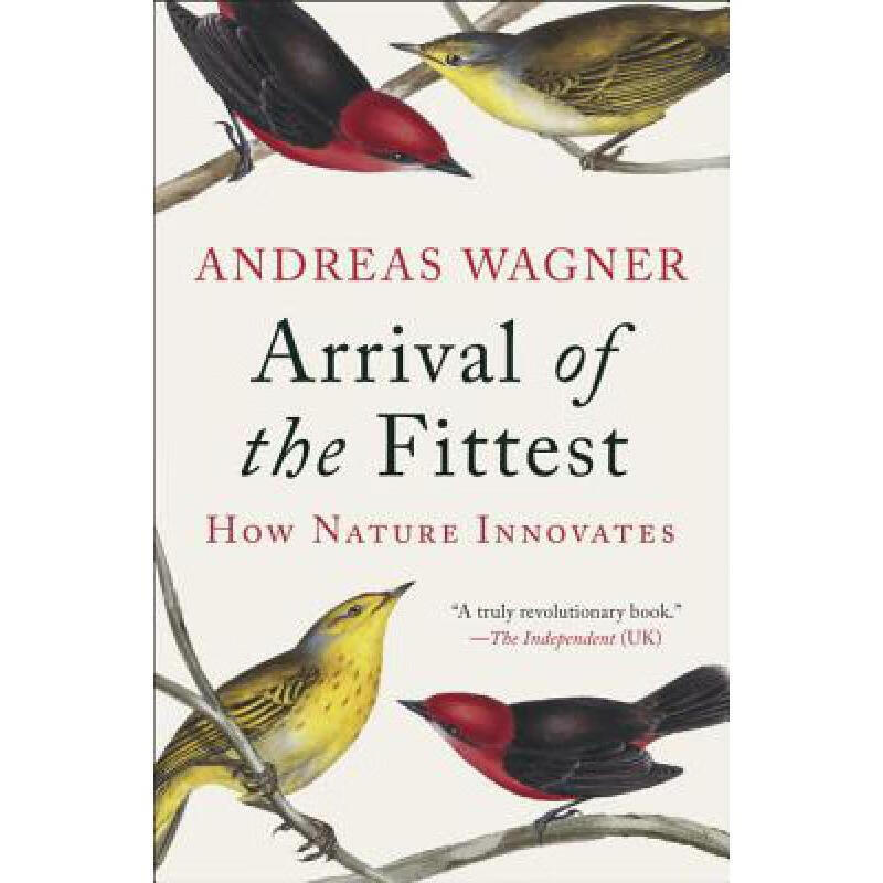 arrival of the fittest: how nature innovates 英文原版