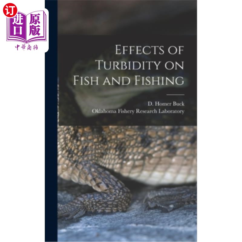 海外直订effects of turbidity on fish and fishing 浑浊度对鱼类和