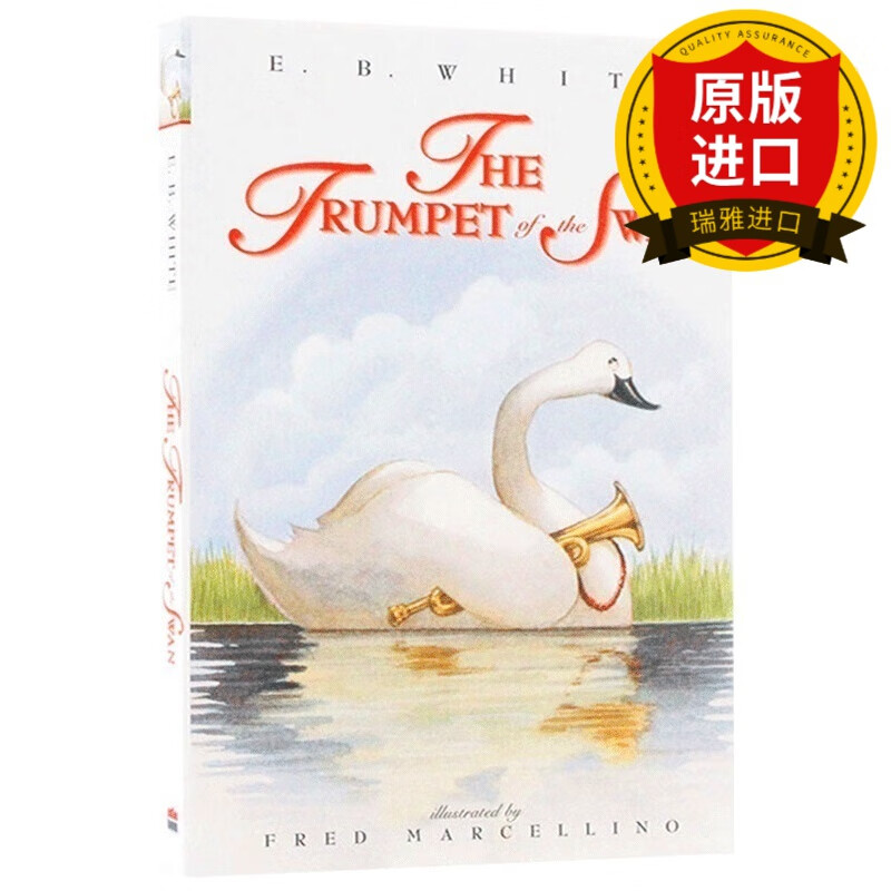 吹小号的天鹅 英文原版 the trumpet of the swan吹号角的小天鹅 夏洛