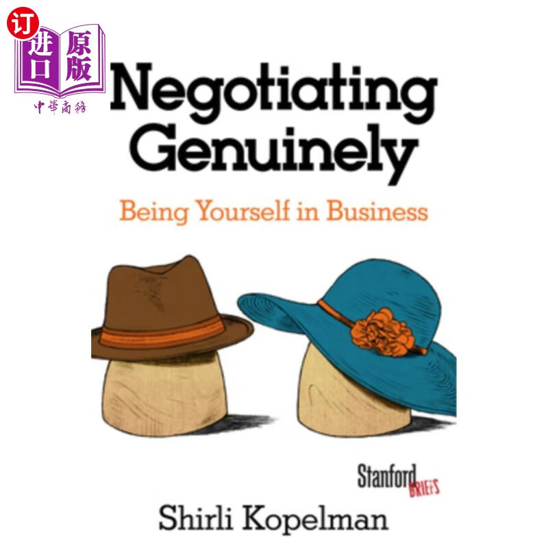 海外直订negotiating genuinely: being yourself in business 真诚