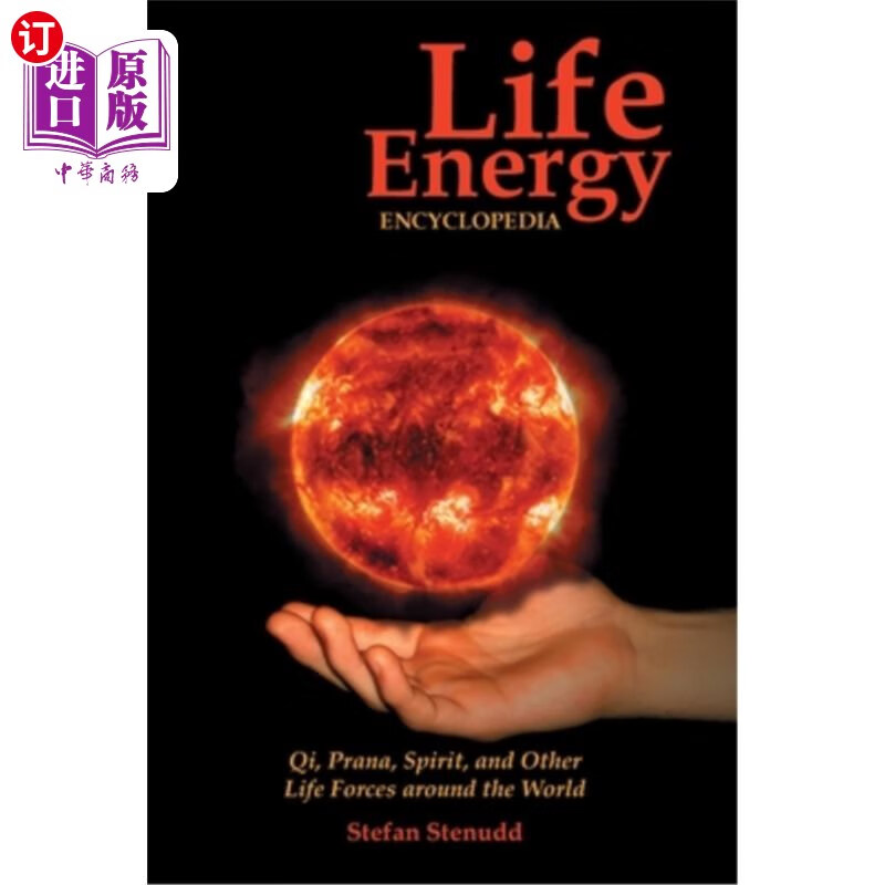 spirit, and other life forces aro 生命能量百科全书:气,普拉那