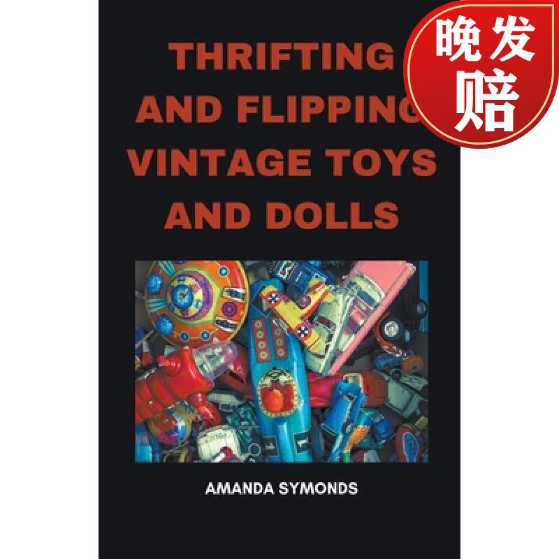 【4周达】thrifting and flipping vintage toys and dolls