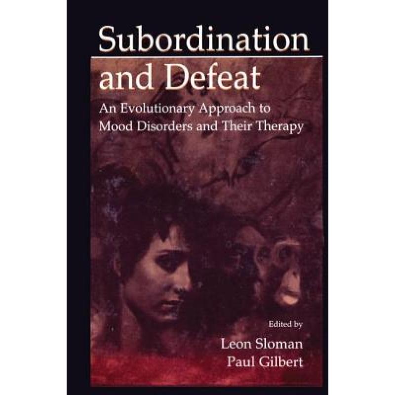 【4周达】subordination and defeat: an evolutionary approach to
