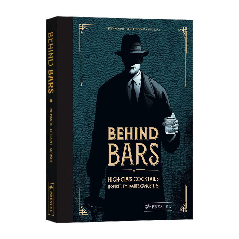 酒吧后面 低调黑帮所启发的高级鸡尾酒 精装 英文原版 behind bars